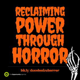 Reclaiming Power Through Horror