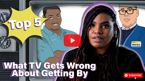 YouTube thumbnail for What TV Gets Wrong About Getting By features graphic art of TV characters Kenneth (Speechless) and Mateo (Superstore) with Porshéa Patterson-Hurst of The Opportunity Agenda