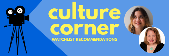 Graphic features a movie camera spotlighting headshots of TOA staff members Sughey Ramirez and Julie Fisher-Rowe with the text "culture corner: watchlist recommendations" written in yellow against a blue backdrop