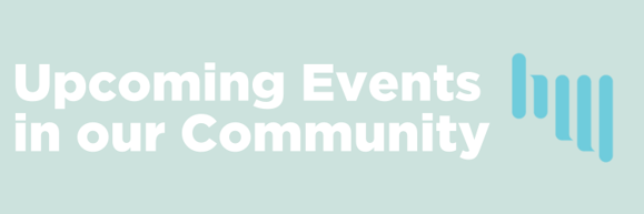 Pale blue header image with white text "Upcoming Events in our Community"