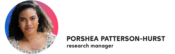 Porshea Patterson-Hurst, research manager