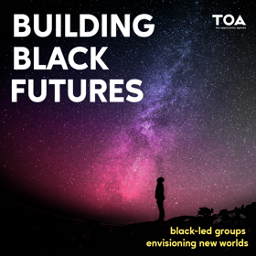 Building Black Futures