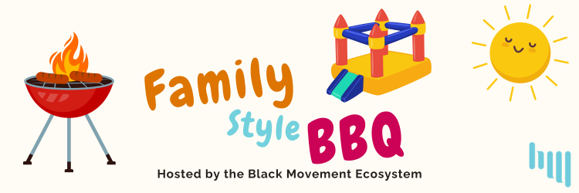 Graphic that says "Family Style BBQ" with a bbq illustration, bouncy castle, and a smiling sun