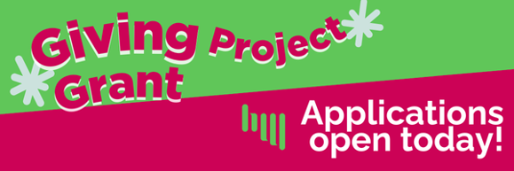 a green and magenta banner with the words "Giving Project Grant" in magenta and "Applications open today!" in white. There is a green Headwaters logo to the left of the words.